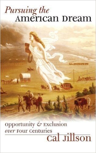 Pursuing the American Dream: Opportunity and Exclusion Over Four Centuries