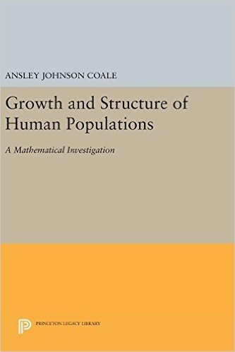 Growth and Structure of Human Populations: A Mathematical Investigation