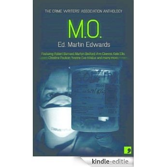 M.O. Crimes of Practice (Crime Writers' Association Anthology) (English Edition) [Kindle-editie]