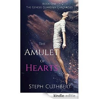 The Amulet of Hearts (The Genesis Guardian Chronicles Book 1) (English Edition) [Kindle-editie]