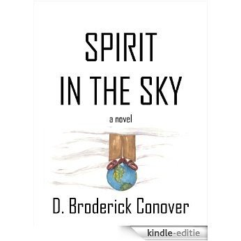 Spirit In The Sky (English Edition) [Kindle-editie]