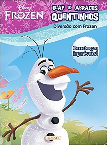 Disney Frozen. Diversão com Olaf e Abraços Quentinhos