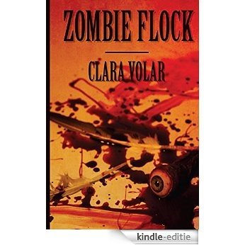 Zombie Flock (English Edition) [Kindle-editie]