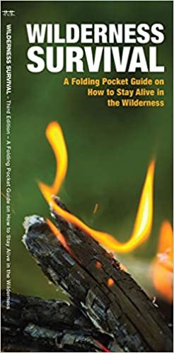 Wilderness Survival, 3rd Edition: A Folding Pocket Guide on How to Stay Alive in the Wilderness (Pocket Naturalist Guide)