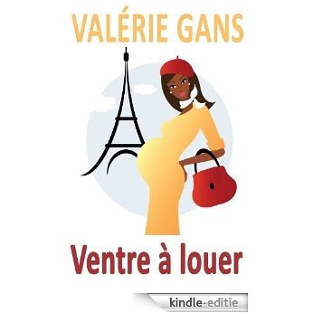 Ventre à louer (French Edition) [Kindle-editie]
