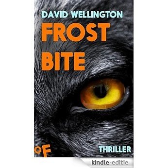 Frostbite: Thriller (German Edition) [Kindle-editie]