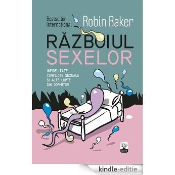 Războiul sexelor. Infidelitate, conflicte sexuale și alte lupte din dormitor (Romansh Edition) [Kindle-editie]