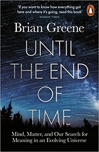 indir Until the End of Time: Mind, Matter, and Our Search for Meaning in an Evolving Universe