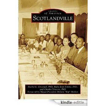 Scotlandville (Images of America) (English Edition) [Kindle-editie]