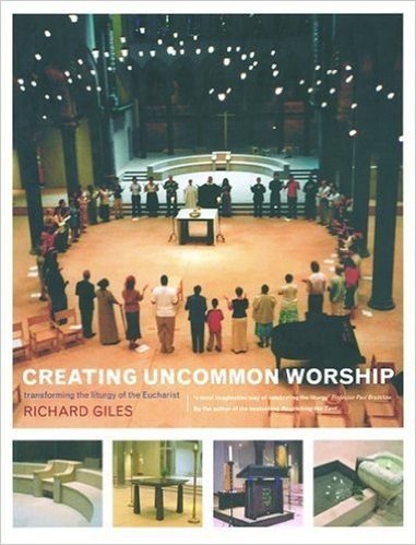 Creating Uncommon Worship: Transforming the Liturgy of the Eucharist baixar