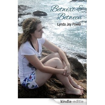 Betwixt & Between (English Edition) [Kindle-editie]