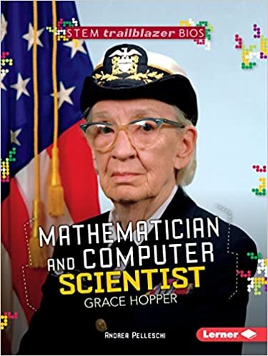 indir Mathematician and Computer Scientist Grace Hopper (Stem Trailblazer Biographies)