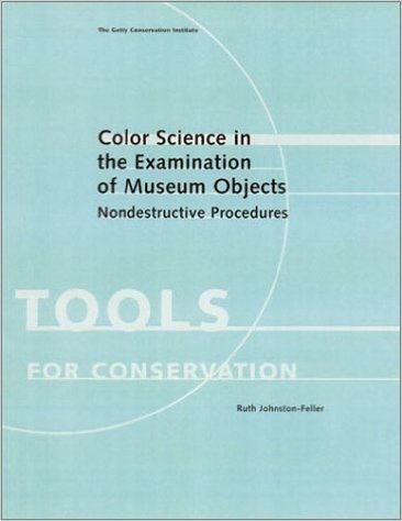 Color Science in the Examination of Museum Objects: Nondestructive Procedures