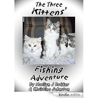 The Three Kittens' Fishing Adventure (The Rescued Cats' Adventure Series Book 9) (English Edition) [Kindle-editie] beoordelingen