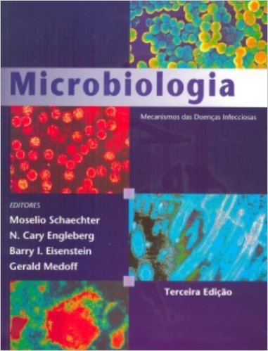 Microbiologia. Mecanismos Das Doenças Infecciosas