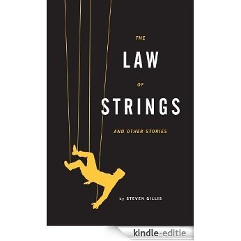 The Law of Strings: and Other Stories [Kindle-editie] beoordelingen