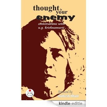 Thought is Your Enemy (English Edition) [Kindle-editie]