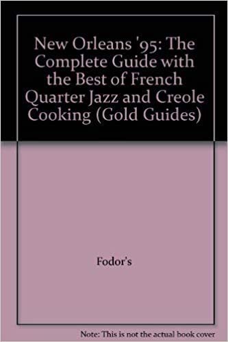 indir New Orleans &#39;95 (Gold Guides): With the Best of French Quarter Jazz and Creole Cooking