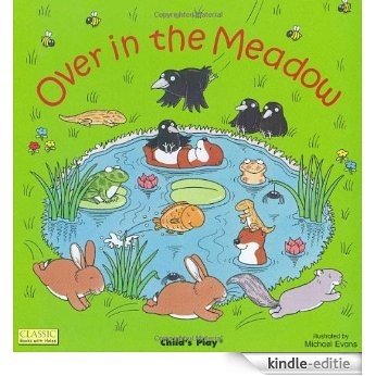 Over in the Meadow (Classic Books with Holes) (Die Cut Reading) [Kindle-editie]