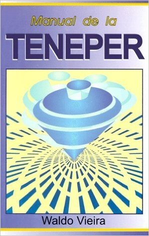 Manual de La Teneper: Tarea Energetica Personal