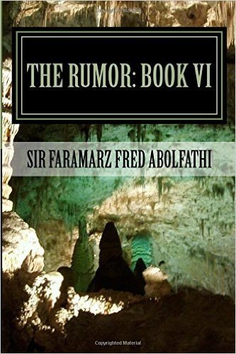 The Rumor Book VI
