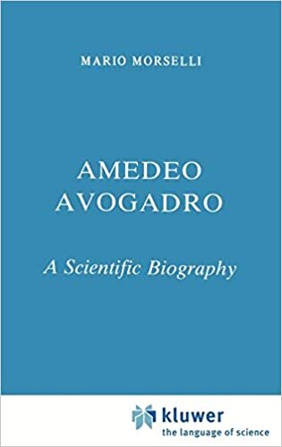 indir Amedeo Avogadro: A Scientific Biography (Chemists and Chemistry (1), Band 1)