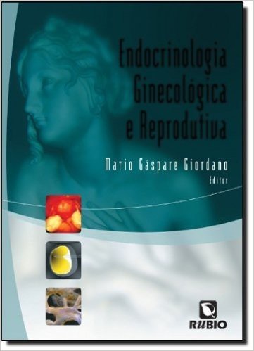 Endocrinologia Ginecológica e Reprodutiva