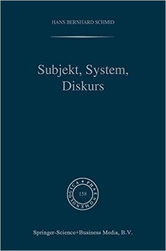 Subjekt, System, Diskurs: Edmund Husserls Begriff Transzendentaler Subjektivit T in Sozialtheoretischen Bez Gen