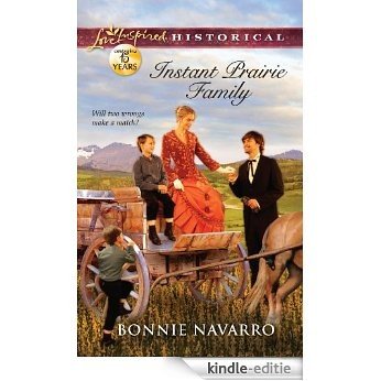 Instant Prairie Family (Love Inspired Historical) [Kindle-editie]