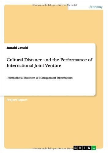 Cultural Distance and the Performance of International Joint Venture