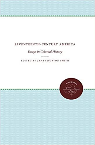 indir Seventeenth-Century America: Essays in Colonial American History: Essays in Colonial History (Published for the Omohundro Institute of Early American History and Culture, Williamsburg, Virginia)