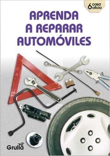 Aprenda a Reparar Automoviles