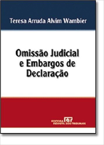 Omissao Judicial E Embargos De Declaracao