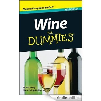 Wine For Dummies®, Mini Edition [Kindle-editie] beoordelingen
