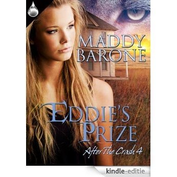 Eddie's Prize (After the Crash Book 4) (English Edition) [Kindle-editie]