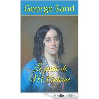 Le péché de M. Antoine (French Edition) [Kindle-editie] beoordelingen