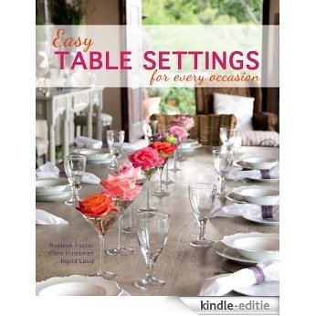 Easy Table Settings for Every Occasion [Kindle-editie] beoordelingen