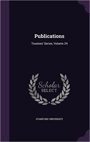 Publications: Trustees' Series, Volume 24