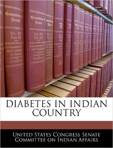 Diabetes in Indian Country
