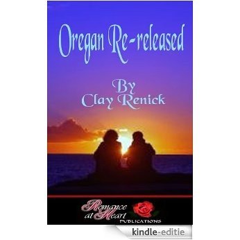 Oregon Re-Released (English Edition) [Kindle-editie]