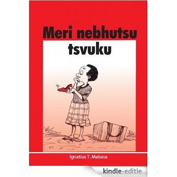 Meri nebhutsu tsvuku (English Edition) [Kindle-editie]
