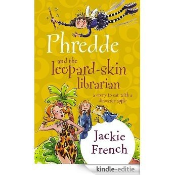 Phredde & The Leopard Skin Librarian (Phaery Named Phredde) [Kindle-editie]