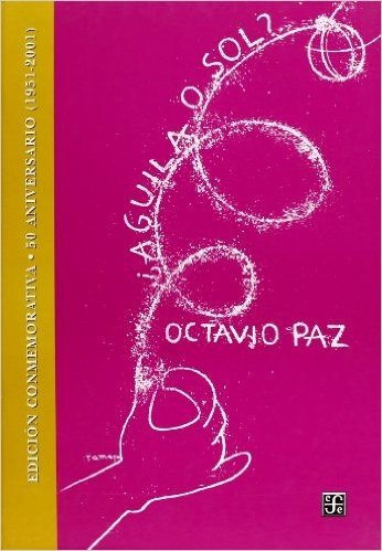 Aguila O Sol? Edicion Conmemorativa. 50 Aniversario (1951-2001)