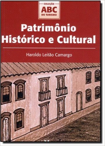 Patrimonio Historico E Cultural