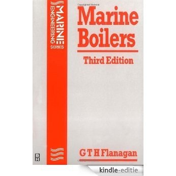 Marine Boilers (Marine Engineering S) [Kindle-editie]