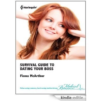 Survival Guide to Dating Your Boss (Single, Free & Fabulous in Sydney) [Kindle-editie]