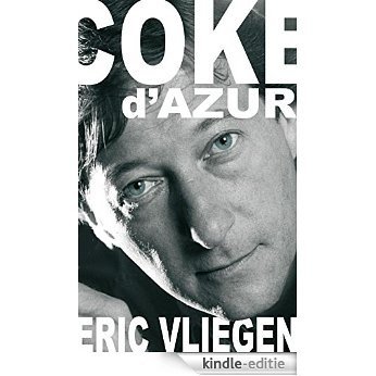 Coke d'Azur [Kindle-editie]