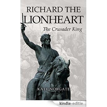 Richard the Lion Heart (Albion Monarchs) (English Edition) [Kindle-editie]