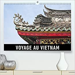 indir Voyage au Vietnam (Calendrier supérieur 2022 DIN A2 horizontal)