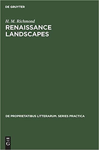 Renaissance landscapes (De Proprietatibus Litterarum. Series Practica)